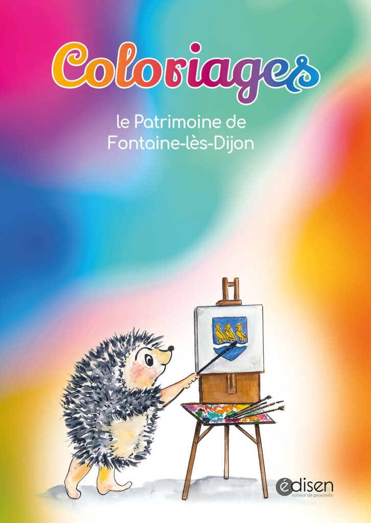 Coloriages le patrimoine de Fontaine lès Dijon Édisen